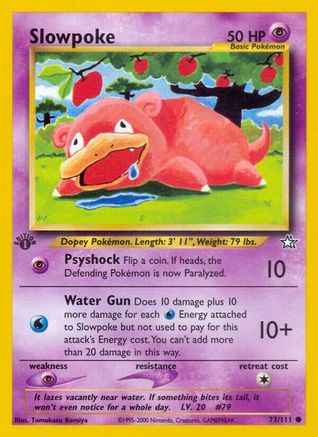 Slowpoke (N1-073) (Unlimited)
