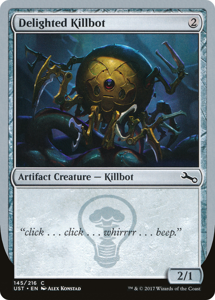 Delighted Killbot (UST-145B) (Foil)