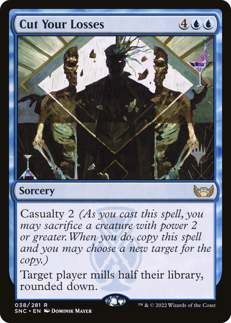 Cut Your Losses (PPSNC-38P) (Foil)
