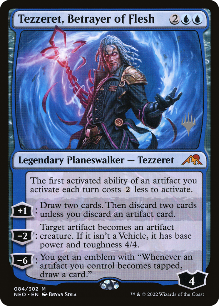 Tezzeret, Betrayer of Flesh (PPNEO-84P)