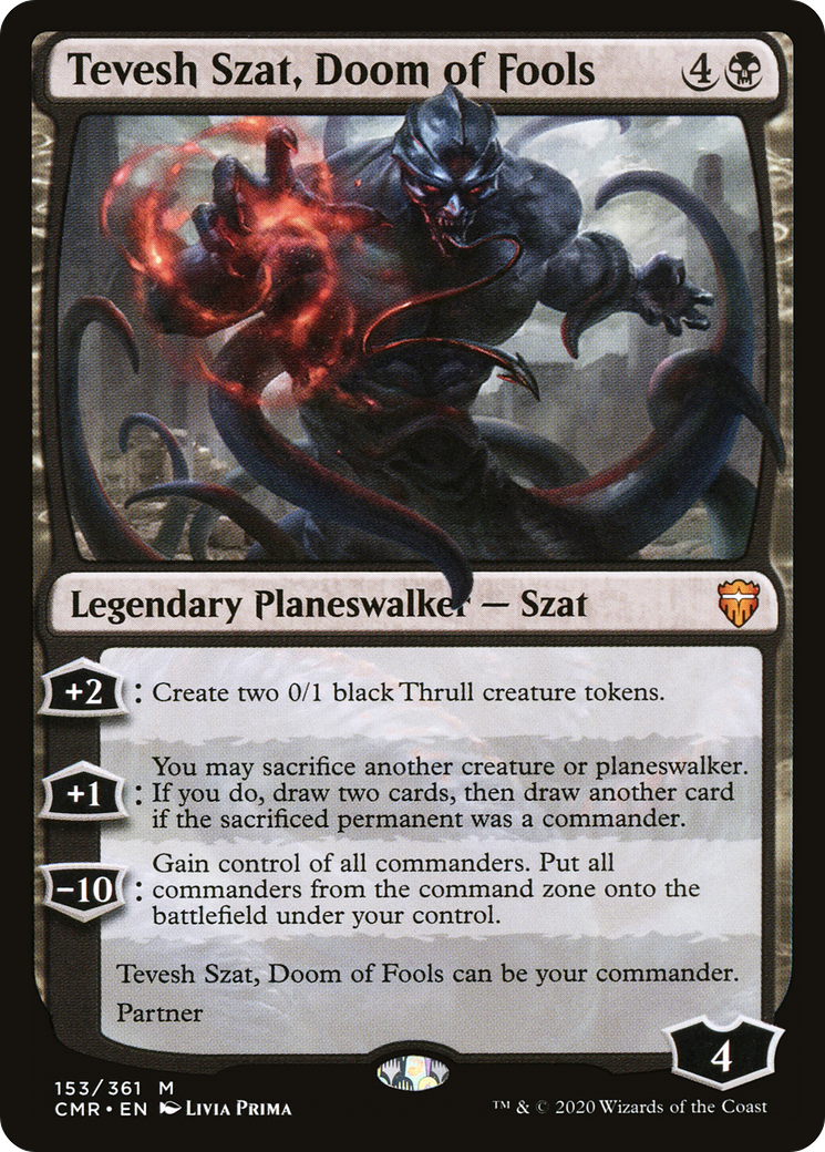 Tevesh Szat, Doom of Fools (CMR-153) (Foil)