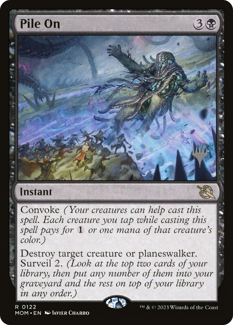 Pile On (PPMOM-122P) (Foil)