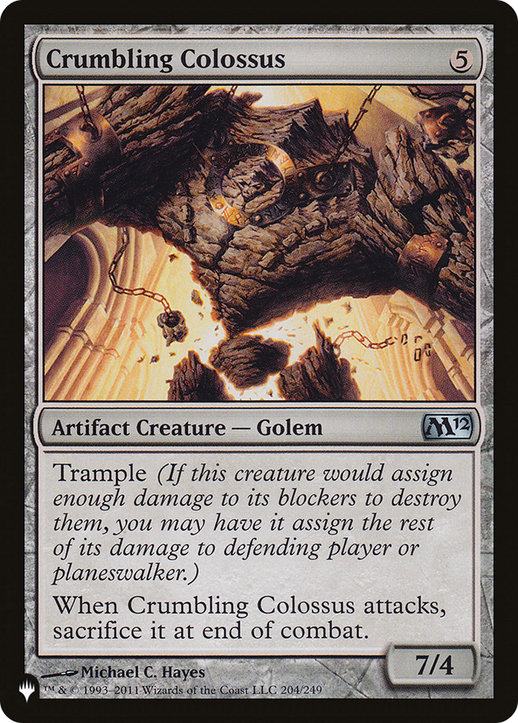 Crumbling Colossus (LIST-M12-204)