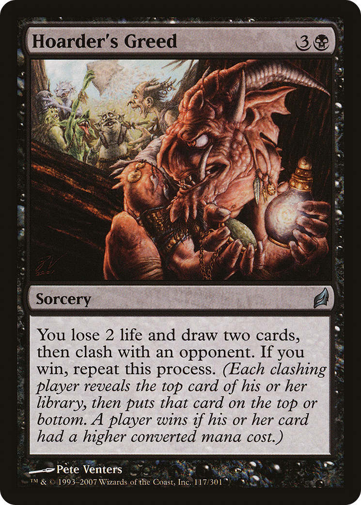Hoarder's Greed (LRW-117) (Foil)