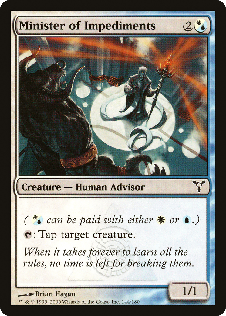 Minister of Impediments (DIS-144) (Foil)