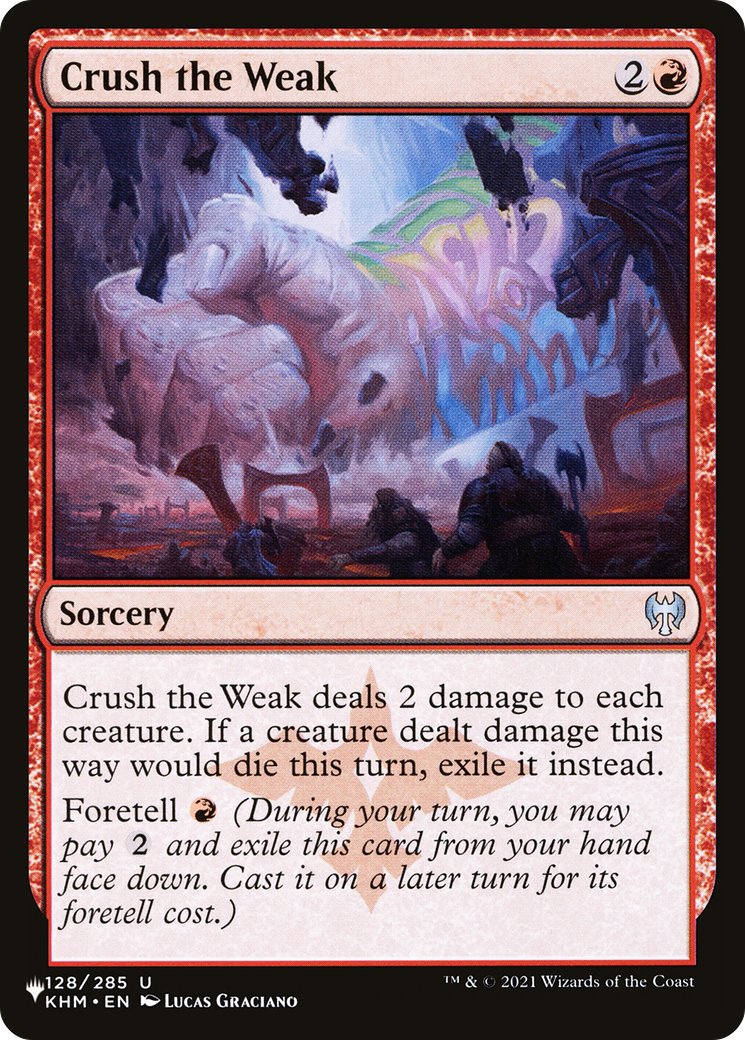 Crush the Weak (LIST-KHM-128)