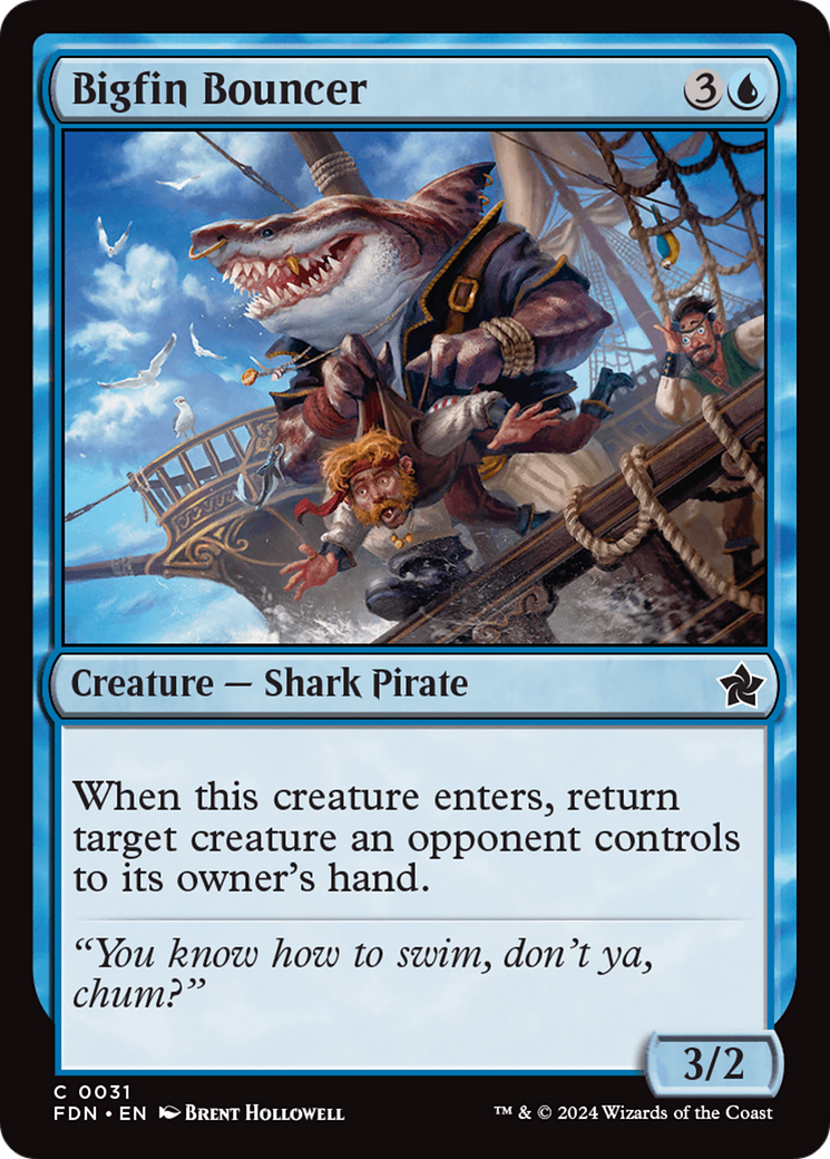 Bigfin Bouncer (FDN-031) (Foil)