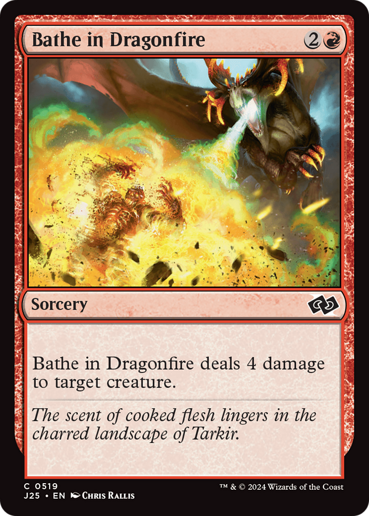 Bathe in Dragonfire (J25-519)