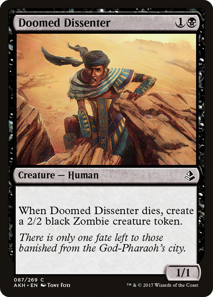 Doomed Dissenter (AKH-087)