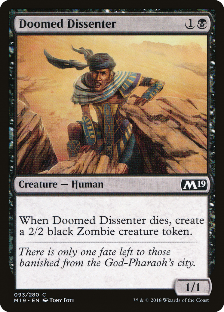 Doomed Dissenter (M19-093) (Foil)