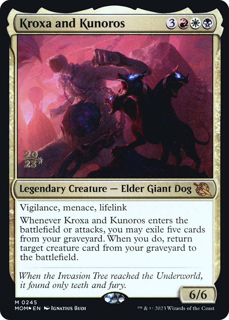 Kroxa and Kunoros (PRE-245S) (Foil)