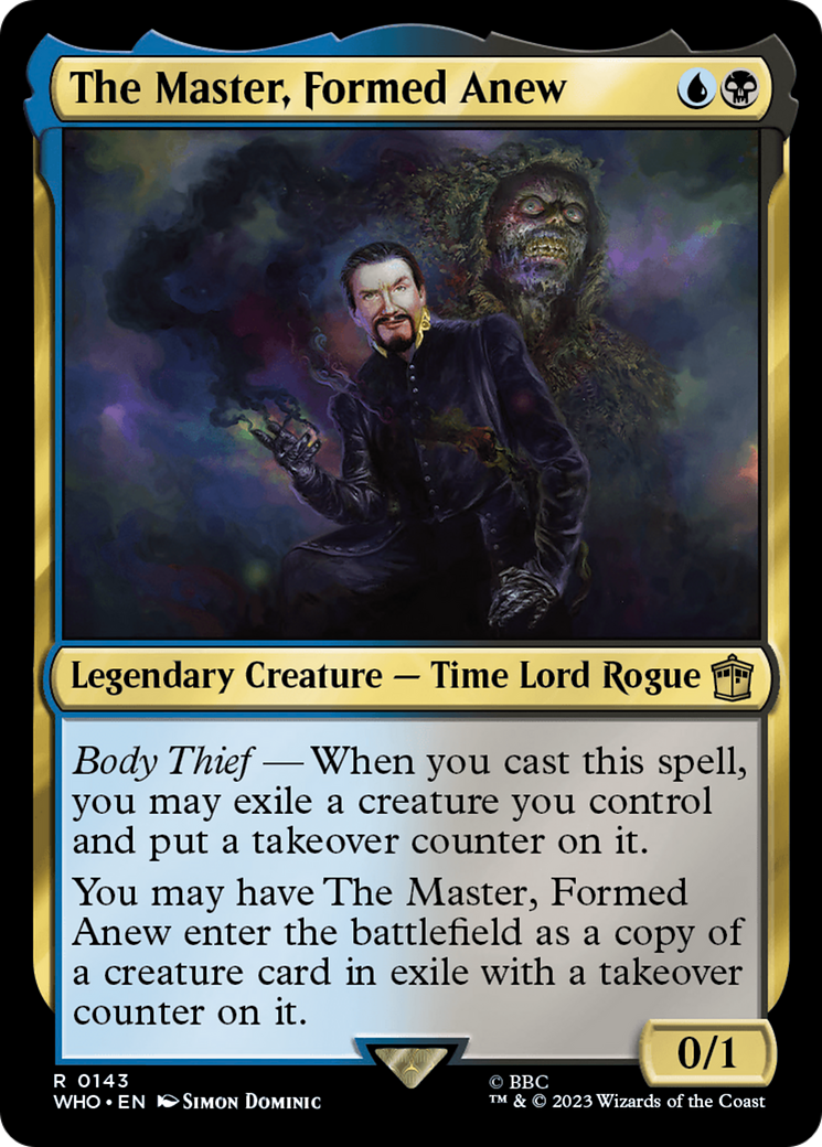 The Master, Formed Anew (WHO-143) (Foil)