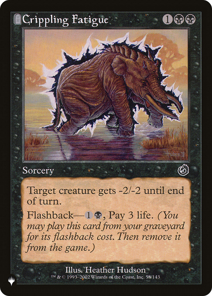 Crippling Fatigue (LIST-TOR-58)