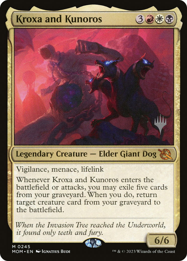 Kroxa and Kunoros (PPMOM-245P) (Foil)