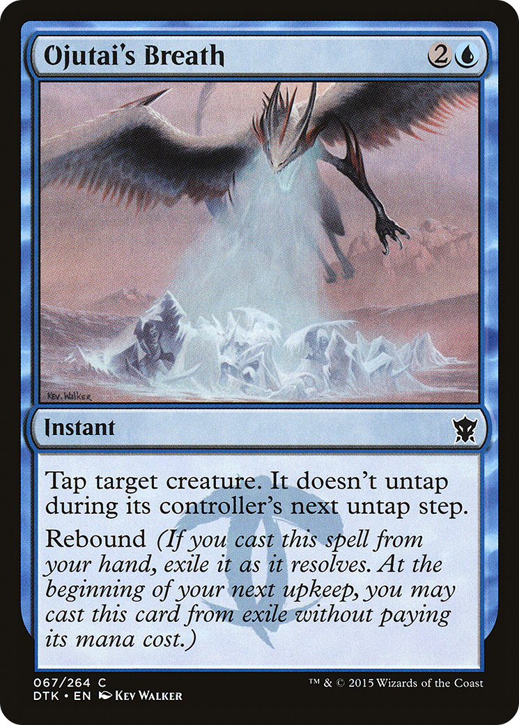 Ojutai's Breath (DTK-067)