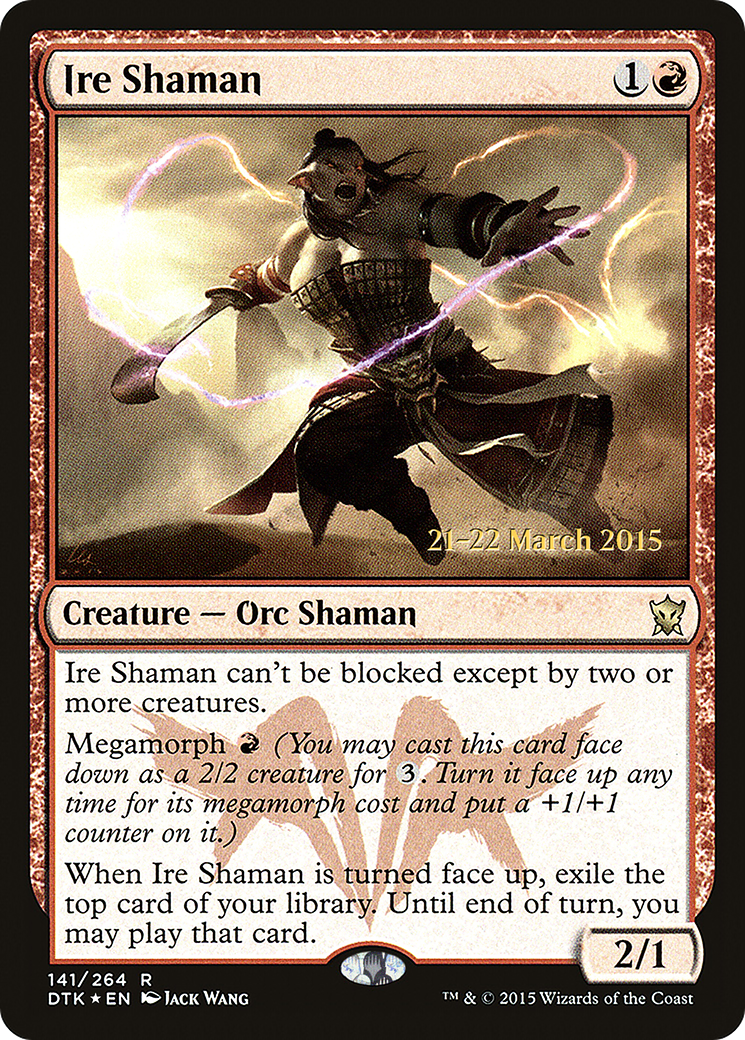 Ire Shaman (PRE-141S) (Foil)