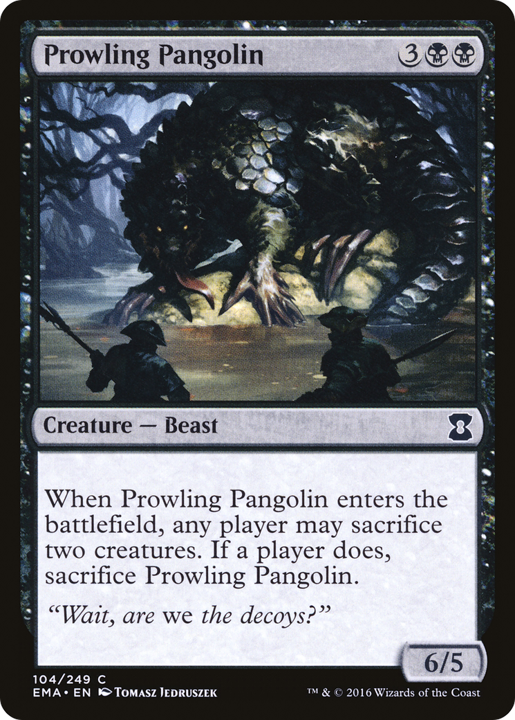 Prowling Pangolin (EMA-104) (Foil)