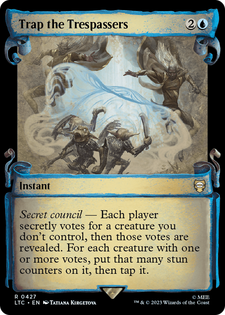 Trap the Trespassers (LTC-427) (Showcase) (Scroll) (Foil)