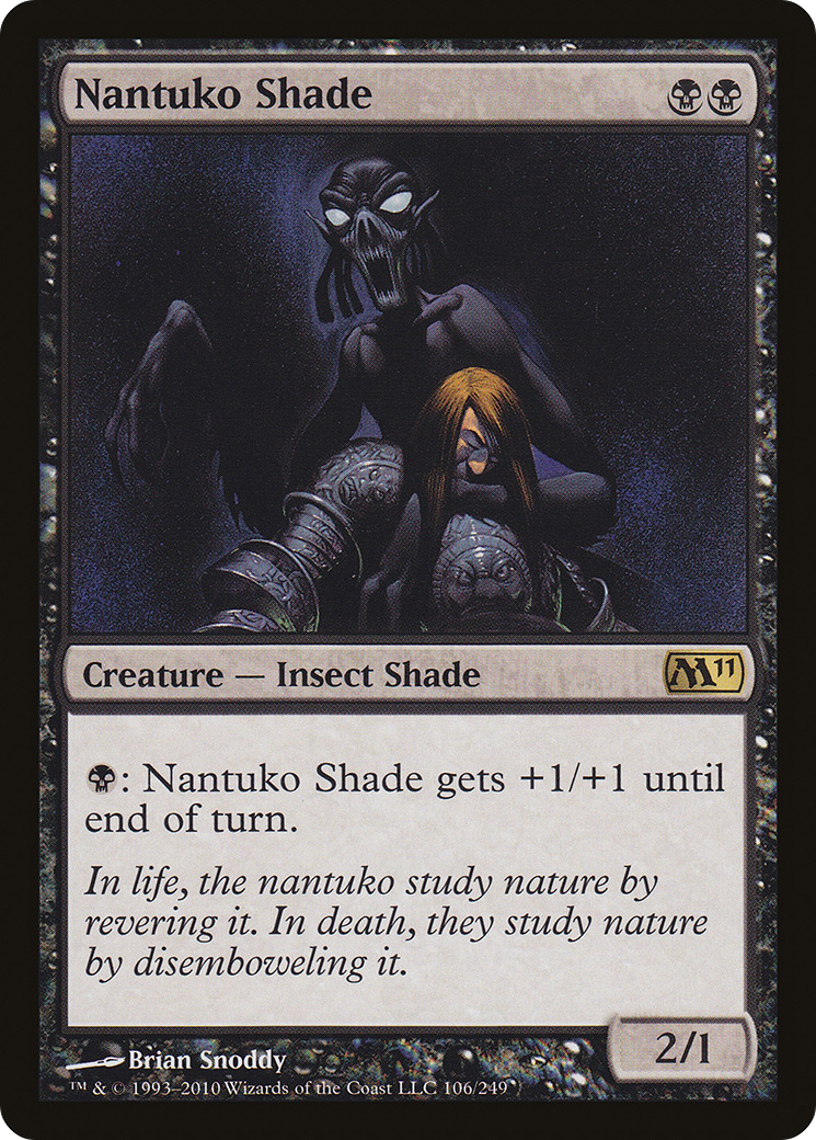 Nantuko Shade (M11-106)