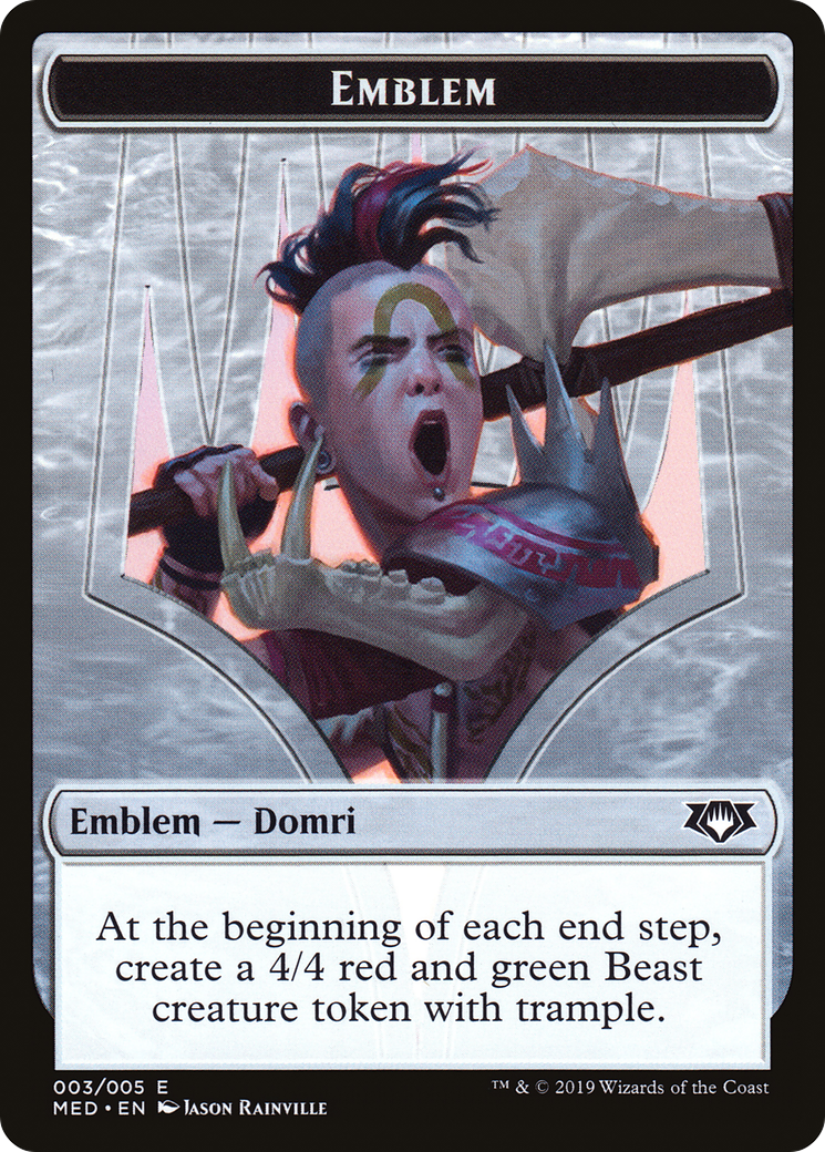 Domri, Chaos Bringer Emblem (MED2-0R3)