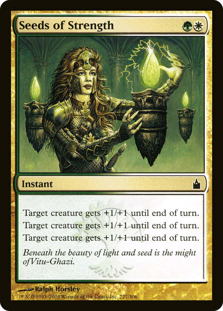 Seeds of Strength (RAV-227) (Foil)