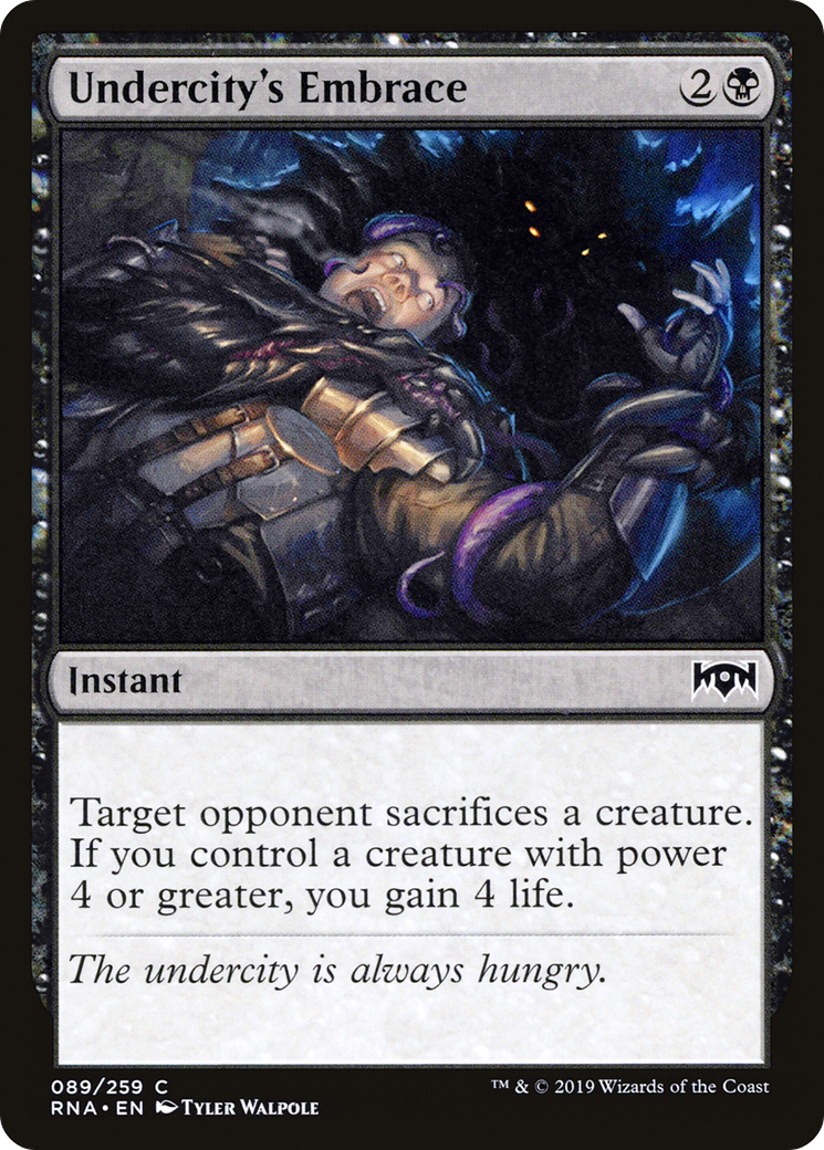 Undercity's Embrace (RNA-089) (Foil)