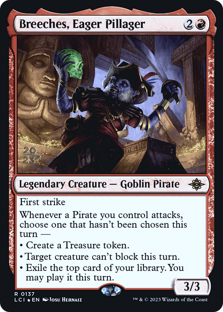 Breeches, Eager Pillager (PRE-137S) (Foil)