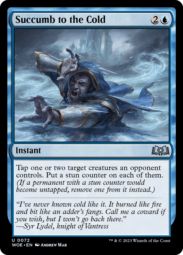 Succumb to the Cold (WOE-072) (Foil)