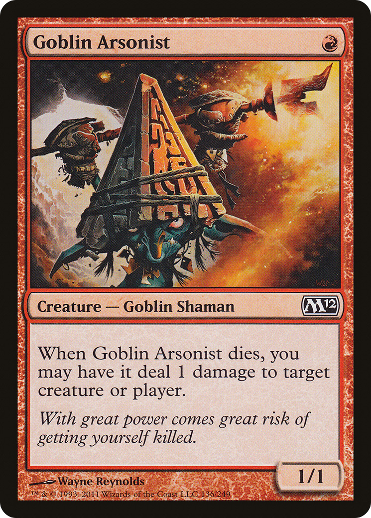 Goblin Arsonist (M12-136)