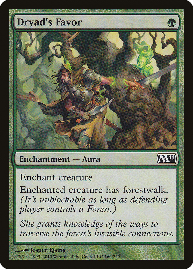 Dryad's Favor (M11-169)
