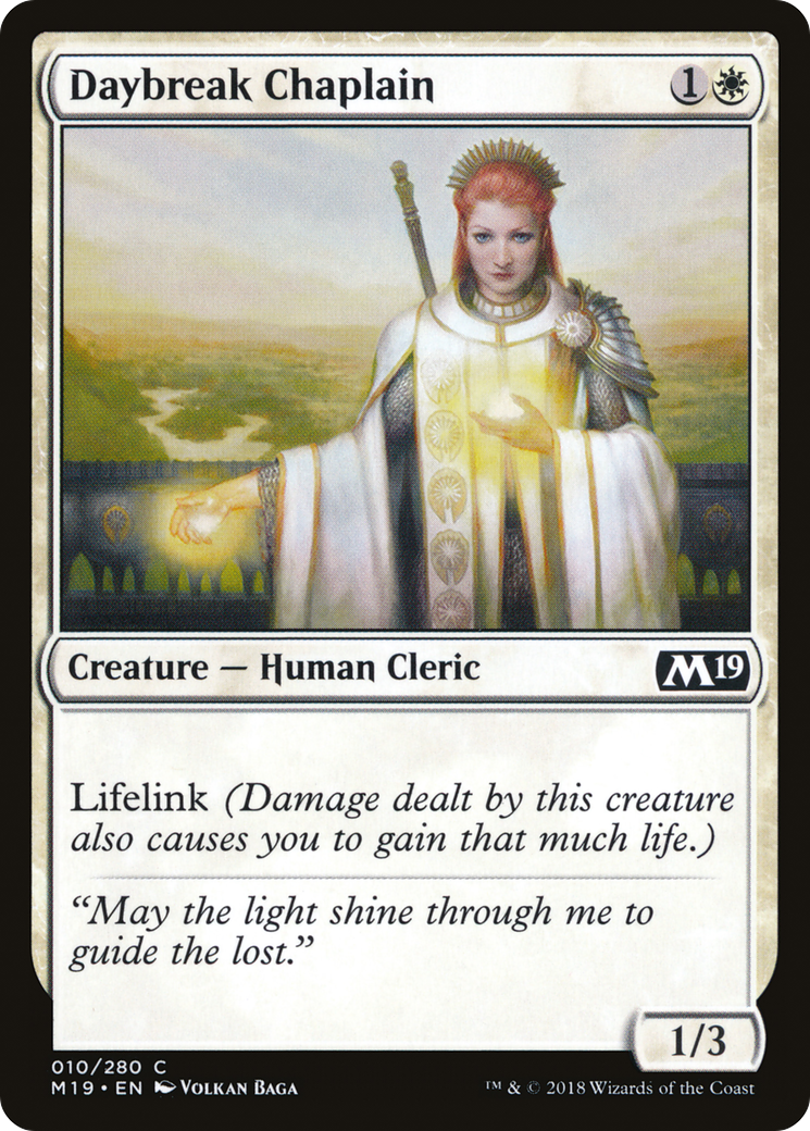 Daybreak Chaplain (M19-010) (Foil)