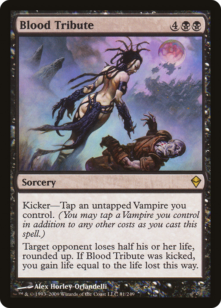 Blood Tribute (ZEN-081) (Foil)