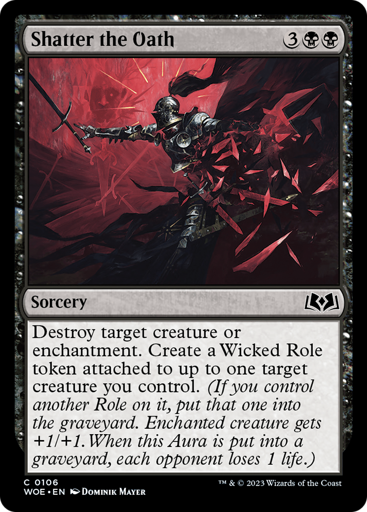 Shatter the Oath (WOE-106) (Foil)