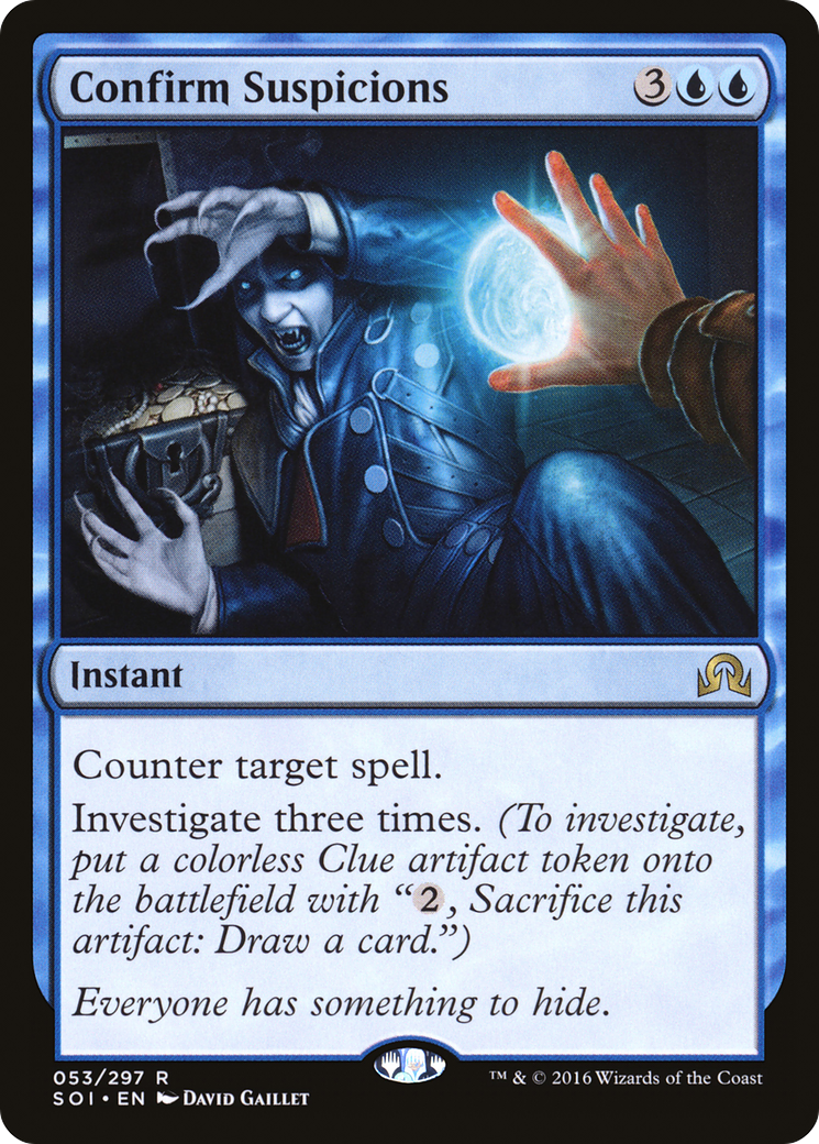Confirm Suspicions (SOI-053) (Foil)