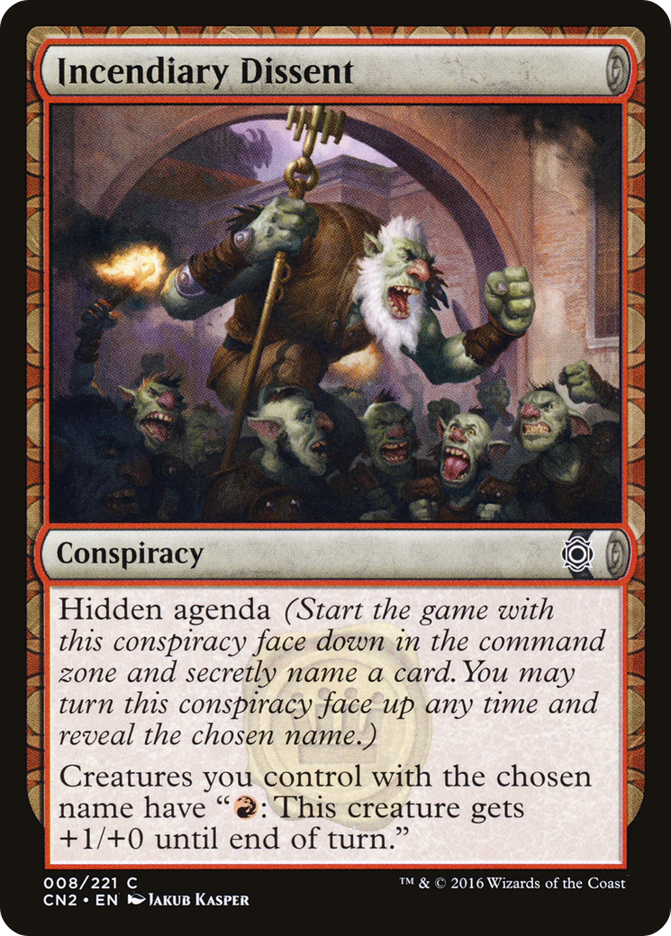 Incendiary Dissent (CN2-008) (Foil)