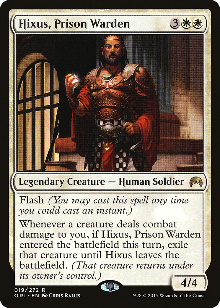 Hixus, Prison Warden (ORI-019)
