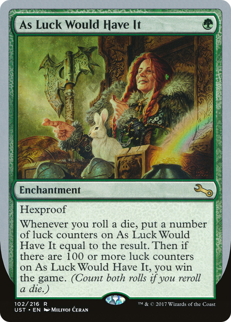 As Luck Would Have It (UST-102) (Foil)