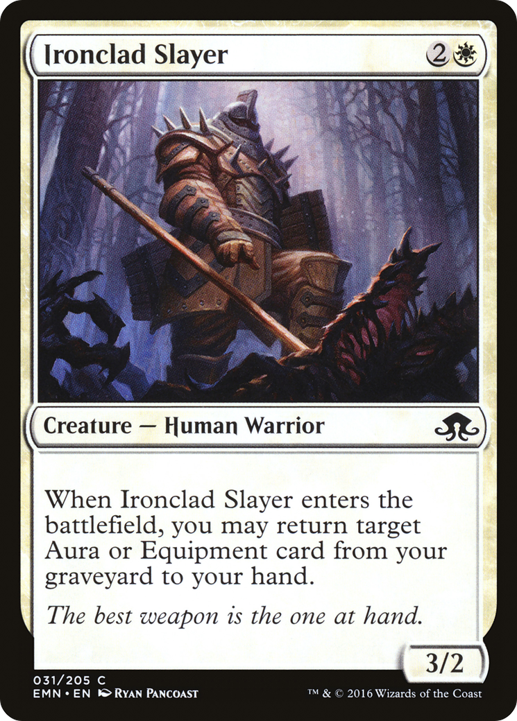 Ironclad Slayer (EMN-031) (Foil)