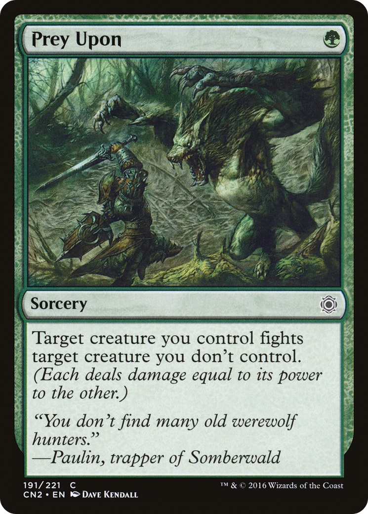 Prey Upon (CN2-191) (Foil)