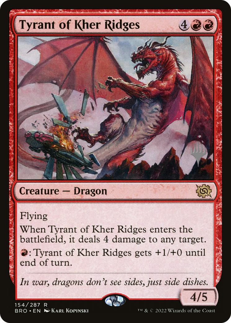 Tyrant of Kher Ridges (PPBRO-154P)