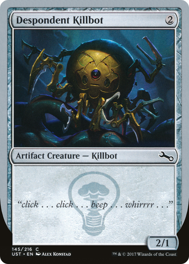Despondent Killbot (UST-145C) (Foil)