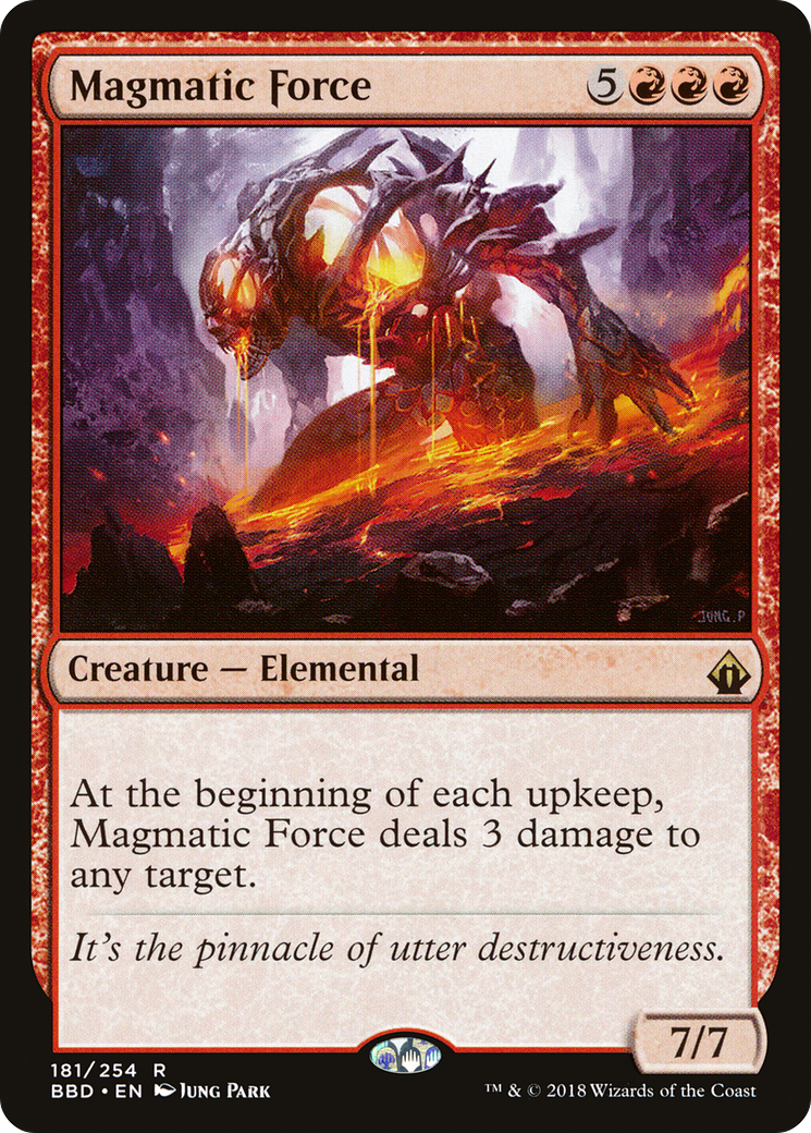 Magmatic Force (BBD-181) (Foil)