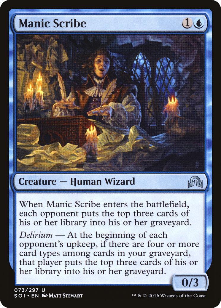 Manic Scribe (SOI-073) (Foil)