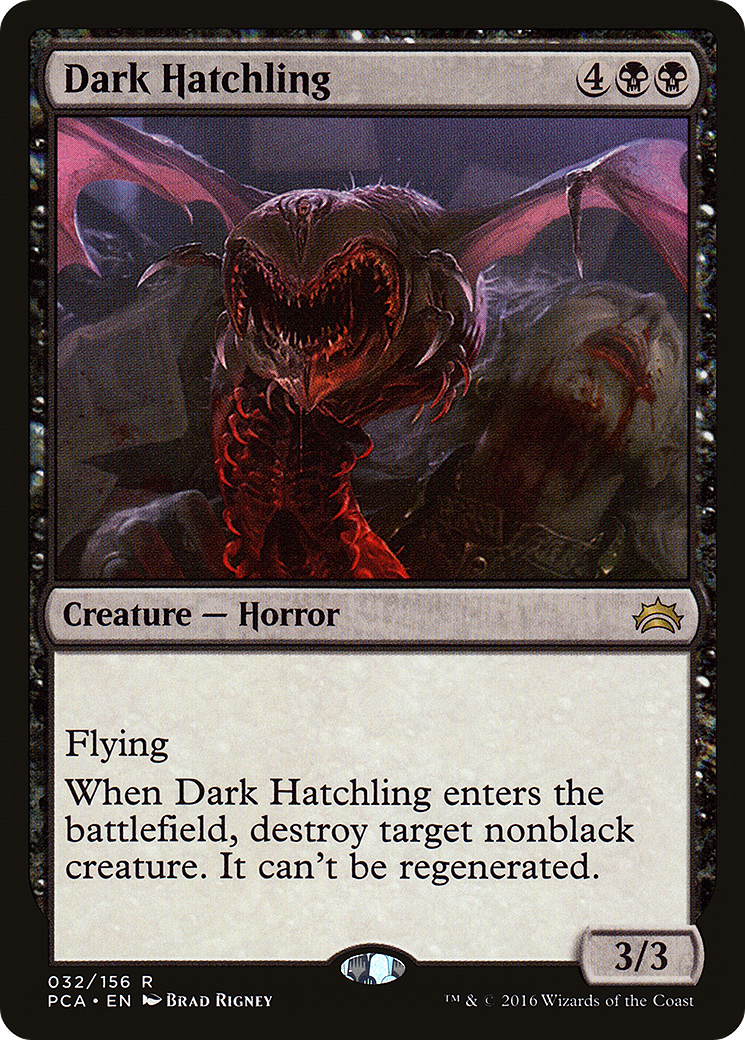 Dark Hatchling (PCA-032)