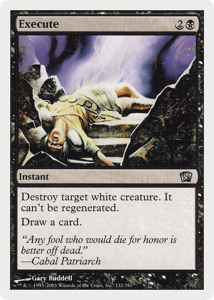Execute (8ED-132) (Foil)