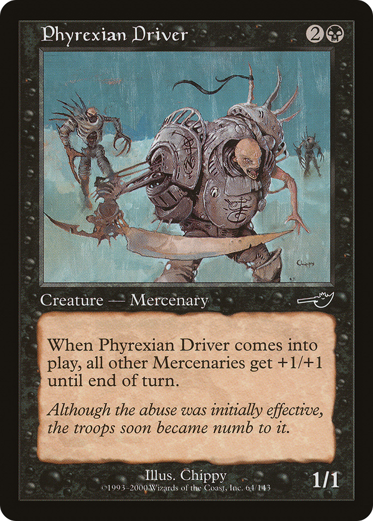 Phyrexian Driver (NMS-064)