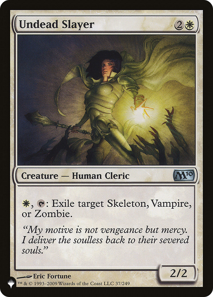 Undead Slayer (LIST-M10-37)
