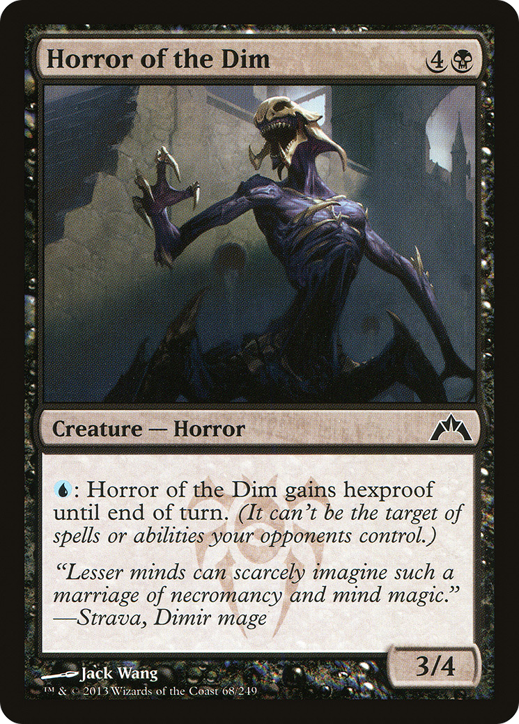 Horror of the Dim (GTC-068) (Foil)