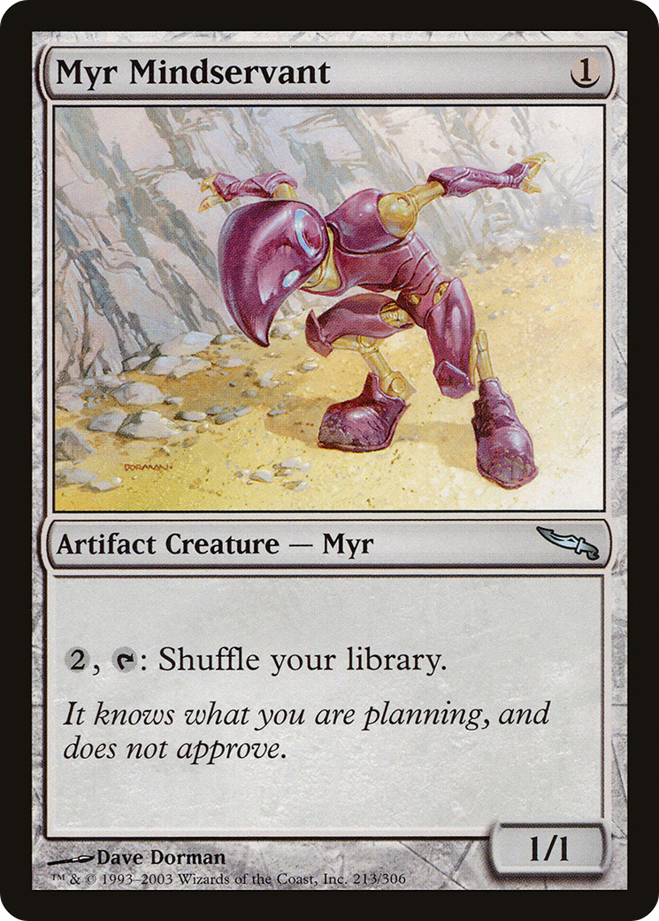 Myr Mindservant (MRD-213) (Foil)
