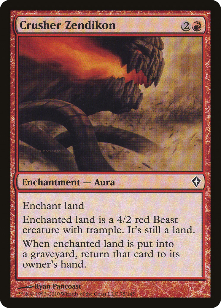 Crusher Zendikon (WWK-078) (Foil)